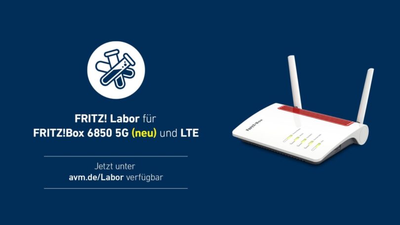 FRITZ!Box 6850 5G neu dabei und 6850 LTE mit einem Labor Update ...