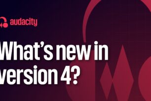 Audacity 4.0 in finaler Version mit vielen neuen Funktionen